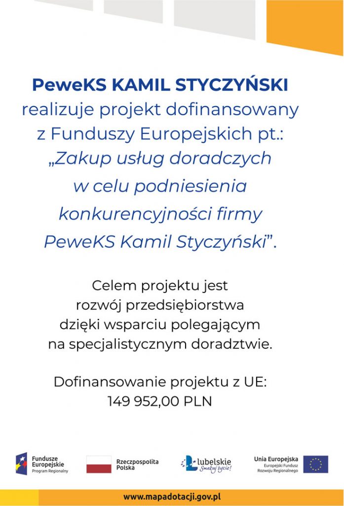 Zakup usług doradczych w celu podniesienia konkurencyjności firmy PeweKS Kamil Styczyński